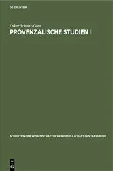 Book cover of Provenzalische Studien I by Oskar Schultz-Gora