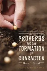 Book cover of Proverbs and the Formation of Character by Unknown
