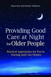 Book cover of Providing Good Care at Night for Older People by Heather Wilkinson