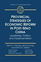 Book cover of Provincial Strategies of Economic Reform in Post-Mao China by Peter T.Y. Cheung