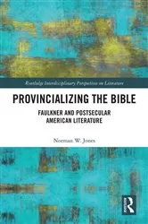Book cover of Provincializing the Bible by Norman W. Jones