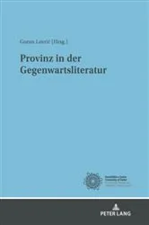 Book cover of Provinz in der Gegenwartsliteratur by Goran Lovric