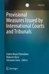 Book cover of Provisional Measures Issued by International Courts and Tribunals by Fulvio Maria Palombino
