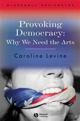 Book cover of Provoking Democracy by Caroline Levine