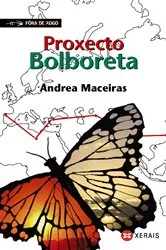 Book cover of Proxecto Bolboreta by Andrea Maceiras