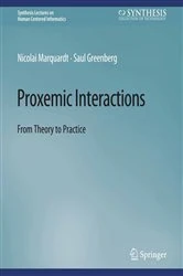 Book cover of Proxemic Interactions by Nicolai Marquardt