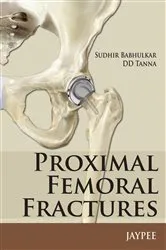 Book cover of Proximal Femoral Fractures by Babhulkar Sudhir