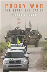 Book cover of Proxy War by Tyrone L. Groh