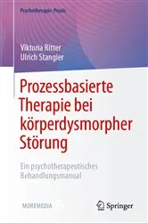 Book cover of Prozessbasierte Therapie bei körperdysmorpher Störung by Unknown