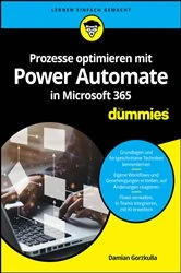 Book cover of Prozesse optimieren mit Power Automate in Microsoft 365 für Dummies by Damian Gorzkulla