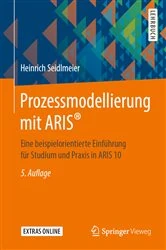 Book cover of Prozessmodellierung mit ARIS® (5th ed.) by Heinrich Seidlmeier