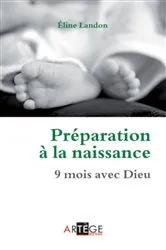 Book cover of Préparation à la naissance by Eline Landon