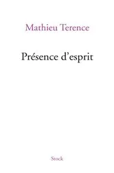 Book cover of Présence d'esprit by Mathieu Terence