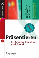 Book cover of Präsentieren in Schule, Studium und Beruf by Joachim Böhringer