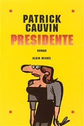Book cover of Présidente by Unknown