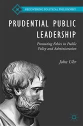 Book cover of Prudential Public Leadership by J. Uhr