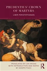 Book cover of Prudentius’ Crown of Martyrs by Len Krisak
