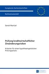 Book cover of Pruefung kreditwirtschaftlicher Zinsaenderungsrisiken by Daniel Mantzel