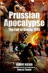 Book cover of Prussian Apocalypse by Egbert Kieser