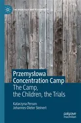 Book cover of Przemysłowa Concentration Camp by Katarzyna Person