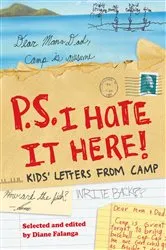 Book cover of P.S. I Hate It Here by Diane Falanga