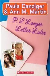 Book cover of P.S. Longer Letter Later by Paula Danziger