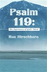 Book cover of Psalm 119: the Supremacy of God's Word by Ron Hirschhorn