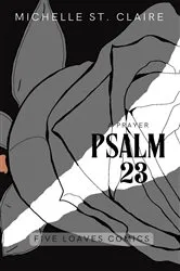 Book cover of Psalm 23 - a prayer by Michelle St. Claire