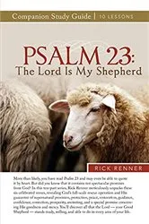 Book cover of Psalm 23: The Lord Is My Shepherd Study Guide by Unknown