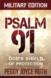 Book cover of Psalm 91 Military Edition by Peggy Joyce Ruth