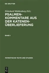 Book cover of Psalmenkommentare aus der Katenenüberlieferung. Band I by Ekkehard Mühlenberg