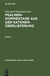 Book cover of Psalmenkommentare aus der Katenenüberlieferung. Band II by Ekkehard Mühlenberg