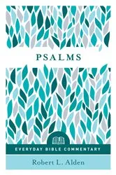 Book cover of Psalms (Everyday Bible Commentary Series) by Robert Alden