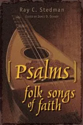 Book cover of Psalms: Folk Songs of Faith by Unknown