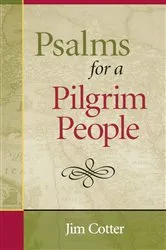 Book cover of Psalms for a Pilgrim People by Jim Cotter