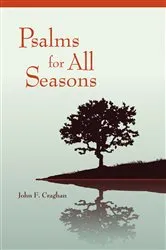 Book cover of Psalms for All Seasons by John F. Craghan