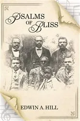 Book cover of Psalms of Bliss by Edwin A. Hill