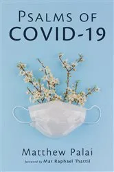 Book cover of Psalms of COVID-19 by Matthew Palai