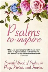 Book cover of Psalms to Inspire by 5310 Publishing
