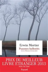 Book cover of Psaumes balbutiés. Livre d'heures de ma mère by Erwin Mortier