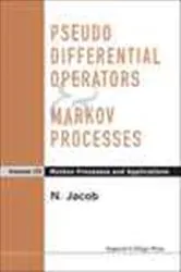 Book cover of Pseudo Differential Operators And Markov Processes, Volume Iii: Markov Processes And Applications by Niels Jacob