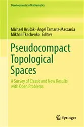 Book cover of Pseudocompact Topological Spaces by Michael Hrušák