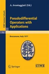Book cover of Pseudodifferential Operators with Applications by A. Avantaggiati