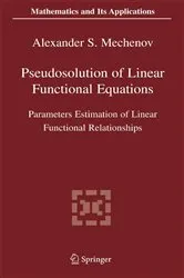 Book cover of Pseudosolution of Linear Functional Equations by Alexander S. Mechenov
