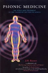 Book cover of Psionic Medicine by J H Reyner