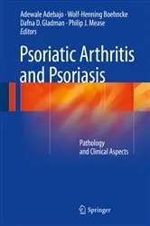 Book cover of Psoriatic Arthritis and Psoriasis by Unknown