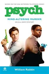 Book cover of Psych: Mind-Altering Murder by Unknown