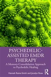 Book cover of Psychedelic-Assisted EMDR Therapy by Hannah Raine-Smith
