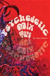 Book cover of Psychedelic Mixtape by Seon Nanton