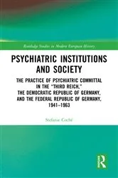 Book cover of Psychiatric Institutions and Society by Stefanie Coché